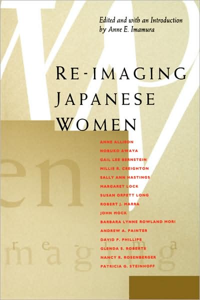 Cover for Anne E Imamura · Re-Imaging Japanese Women (Paperback Book) (1996)