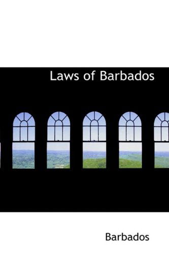 Cover for Barbados · Laws of Barbados (Paperback Book) (2008)