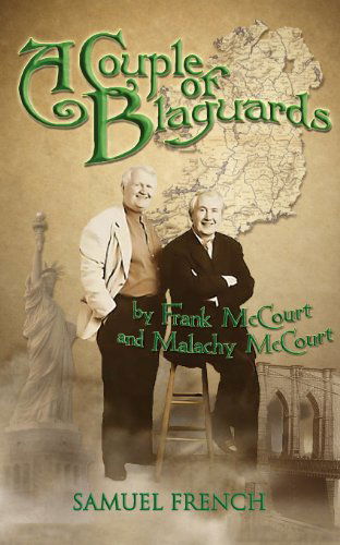 A Couple of Blaguards - Frank McCourt - Kirjat - Samuel French Inc - 9780573699634 - torstai 27. lokakuuta 2011