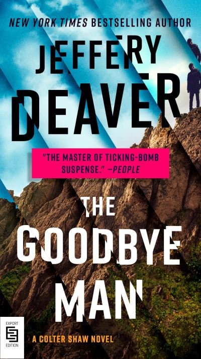 Cover for Jeffery Deaver · The Goodbye Man - A Colter Shaw Novel (Paperback Book) (2021)