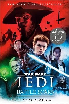 Cover for Sam Maggs · Star Wars Jedi: Battle Scars (Book) (2023)