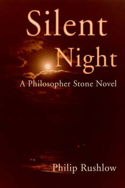 Cover for Philip Rushlow · Silent Night, a Philosopher Stone Novel (Paperback Bog) (2000)