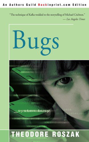 Cover for Theodore Roszak · Bugs (Paperback Book) (2003)