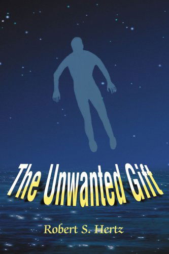 Cover for Robert Hertz · The Unwanted Gift (Paperback Book) (2005)