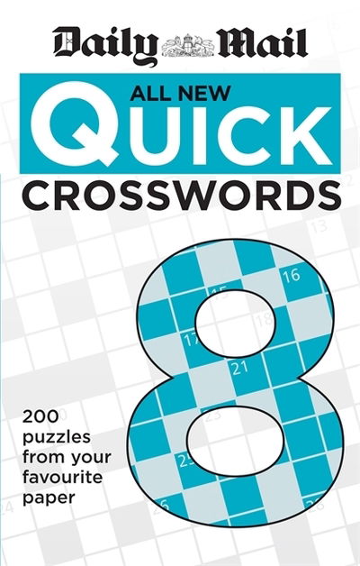 Cover for Daily Mail · Daily Mail All New Quick Crosswords 8 - The Daily Mail Puzzle Books (Paperback Book) (2015)