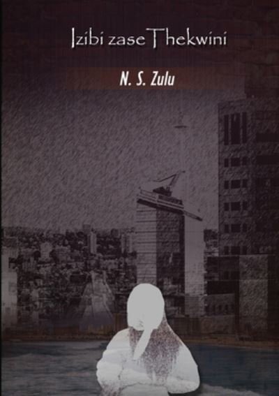 Cover for N S Zulu · Izibi ZaseThekwini (Pocketbok) (2018)