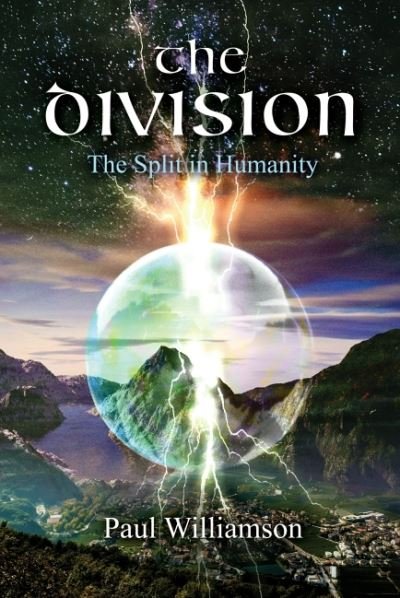 Cover for Williamson, Paul (Paul Williamson) · The Division: The Split in Humanity (Pocketbok) (2021)