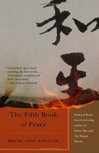 Cover for Maxine Hong Kingston · The Fifth Book of Peace (Paperback Book) [Reprint edition] (2004)