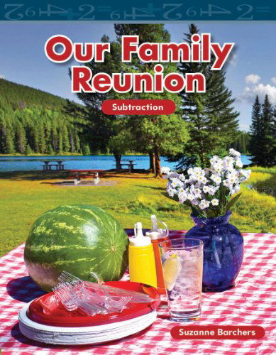 Cover for Suzanne Barchers · Our Family Reunion (Mathematics Readers) (Pocketbok) (2010)