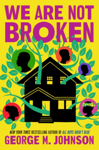 We Are Not Broken - George M. Johnson - Books - Little Brown & Co - 9780759554634 - January 3, 2023