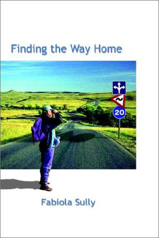 Cover for Fabiola Sully · Finding the Way Home (Paperback Book) (2002)