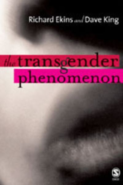 Cover for Richard Ekins · The Transgender Phenomenon (Hardcover Book) (2006)