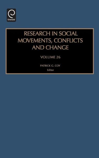 Cover for Patrick G Coy · Research in Social Movements, Conflicts and Change - Research in Social Movements, Conflicts and Change (Hardcover Book) (2005)