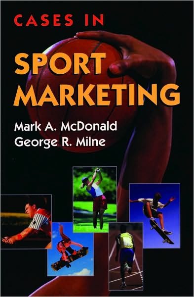 Cover for Mark A McDonald · Cases in Sport Marketing (Pocketbok) (1998)