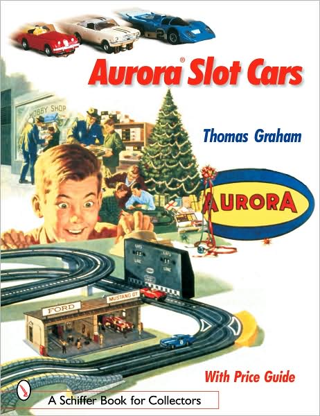 Cover for Thomas Graham · Aurora Slot Cars (Paperback Book) (2003)