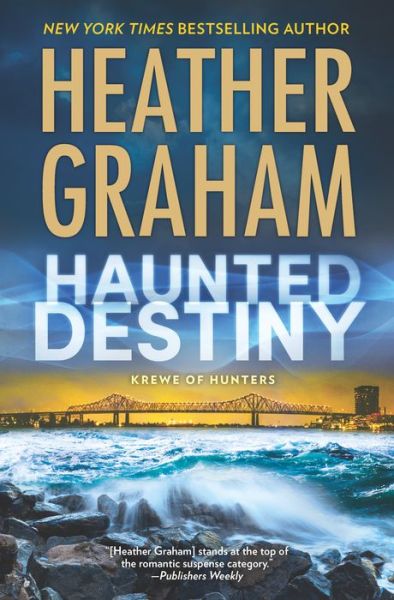 Cover for Heather Graham · Haunted Destiny (Krewe of Hunters) (Book) (2016)