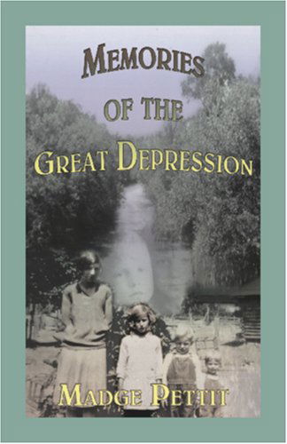 Cover for Madge Pettit · Memories of the Great Depression (Paperback Book) (2009)