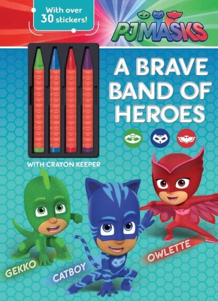 Cover for Editors of Studio Fun International · PJ Masks: A Brave Band of Heroes (Pocketbok) (2019)