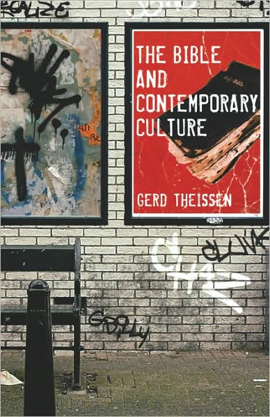 Cover for Gerd Theissen · The Bible and Contemporary Culture (Pocketbok) (2007)