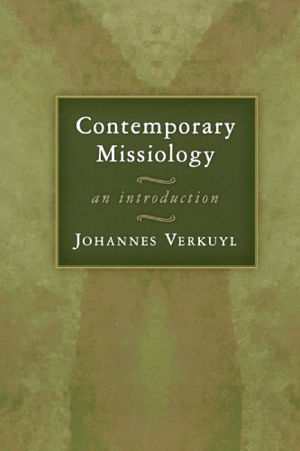 Cover for Mr. Johannes Verkuyl · Contemporary Missiology: an Introduction (Paperback Book) (1988)