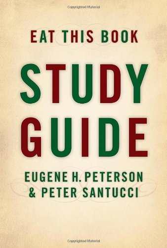 Cover for Eugene H. Peterson · Eat This Book: Study Guide (Paperback Book) [Study Guide edition] (2006)