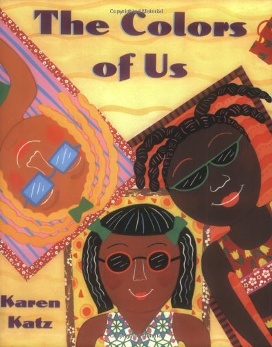 Cover for Karen Katz · The Colors of Us (Paperback Book) [Reprint edition] (2002)