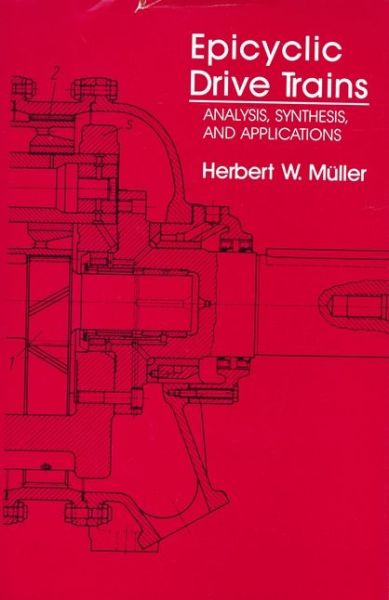 Cover for Herbert W. M-Uller · Epicyclic Drive Trains (Hardcover Book) (1982)