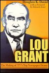 Cover for Douglass K. Daniel · &quot;Lou Grant&quot;: the Making of Tv's Top Newspaper Drama - Television S. (Paperback Bog) [TV Tie in edition] (1996)