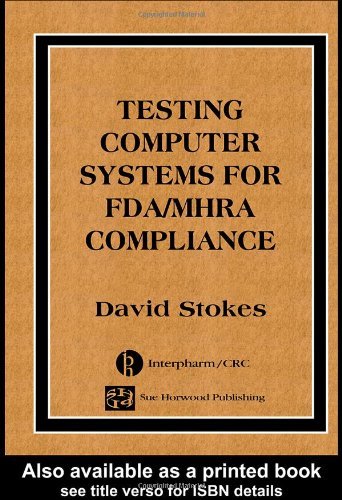 Cover for David Stokes · Testing Computers Systems for FDA / MHRA Compliance (Gebundenes Buch) (2003)
