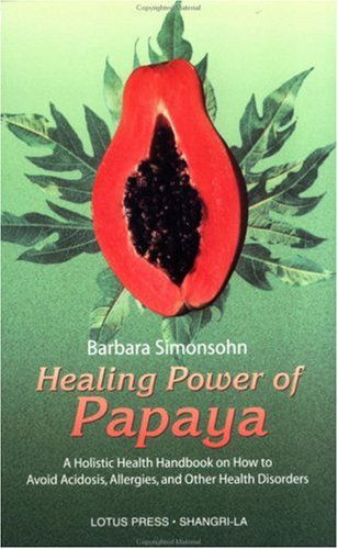 Cover for Barbara Simonsohn · Healing Power of Papaya (Paperback Book) (2000)