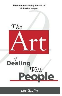 Cover for Les Giblin · The Art of Dealing with People (Paperback Book) (2001)