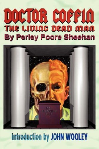 Cover for Perley Poore Sheehan · Doctor Coffin: the Living Dead Man (Thrilling Detective Stories) (Pocketbok) [First Ed Thus edition] (2007)