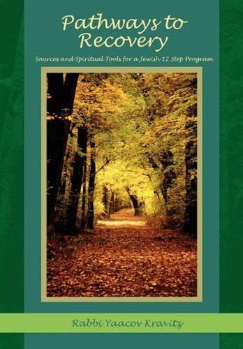Cover for Yaacov Jeffrey Kravitz · Pathways to Recovery: Sources and Spiritual Tools for a Jewish Twelve Step Program (Taschenbuch) (2009)