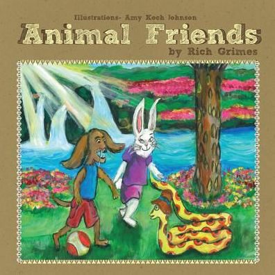 Cover for Rich Grimes · Animal Friends (Paperback Bog) (2015)