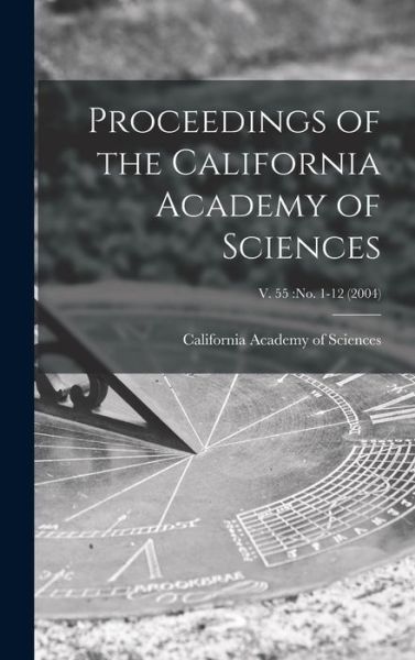 Cover for California Academy of Sciences · Proceedings of the California Academy of Sciences; v. 55 (Innbunden bok) (2021)