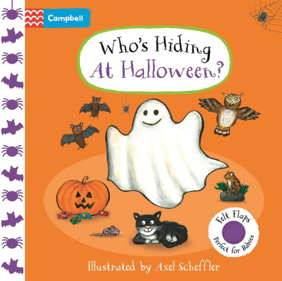 Cover for Campbell Books · Who's Hiding At Halloween?: A soft flaps book (Board book) (2025)