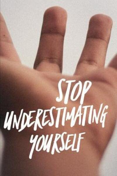 Cover for Dp Productions · Stop Underestimating Yourself (Paperback Bog) (2019)