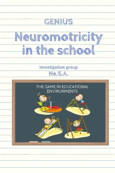 Cover for Ne.S.A. Investigation Group · GENIUS Neuromotricity in the school (Taschenbuch) (2019)