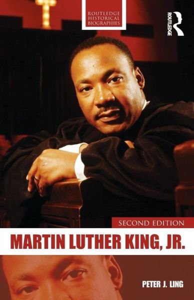 Cover for Peter Ling · Martin Luther King, Jr. - Routledge Historical Biographies (Paperback Book) (2015)