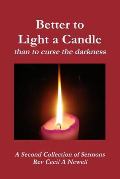 Cover for Life to the Full -A First Collection of Sermons Sharon Yarr · Better to Light a Candle Than to Curse the Darkness (Paperback Book) (2013)