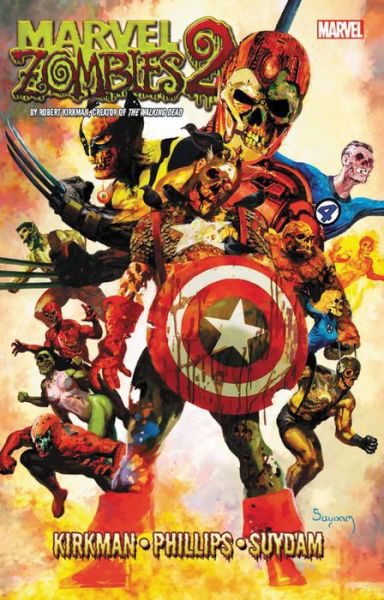 Marvel Zombies 2 - Robert Kirkman - Kirjat - Marvel Comics - 9781302922634 - tiistai 29. lokakuuta 2019