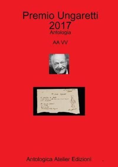 Cover for Aa Vv · Premio Ungaretti 2017 (Paperback Bog) (2017)