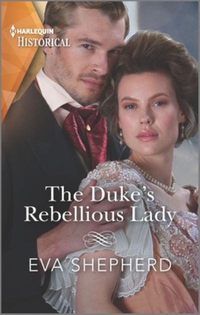 Cover for Eva Shepherd · Duke's Rebellious Lady (Book) (2022)