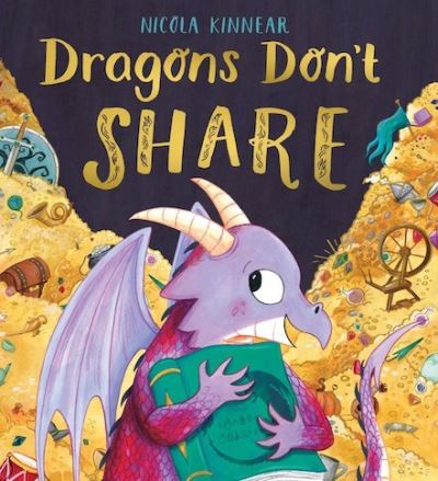 Cover for Nicola Kinnear · Dragons Don't Share (Paperback Book) (2021)