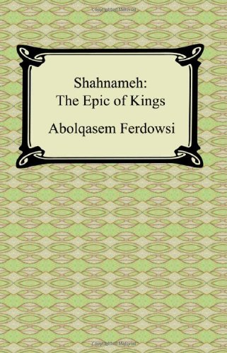 Cover for Abolqasem Ferdowsi · Shahnameh: the Epic of Kings (Paperback Bog) [Reprint edition] (2008)