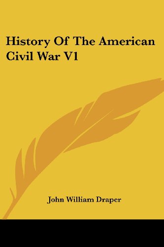 Cover for John William Draper · History of the American Civil War V1 (Paperback Book) (2007)