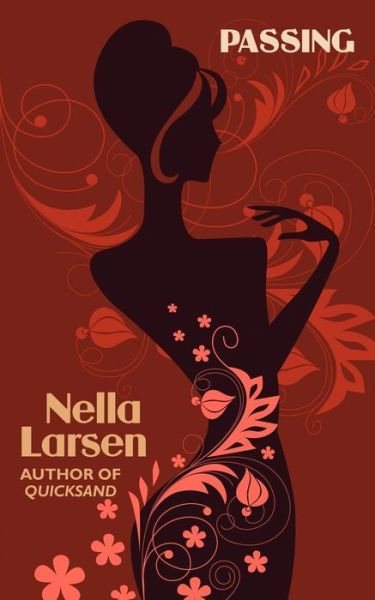 Cover for Nella Larsen · Passing (African American Heritage Classics) (Taschenbuch) (2024)