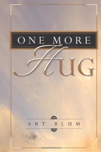 Cover for Art Blum · One More Hug (Pocketbok) (2008)
