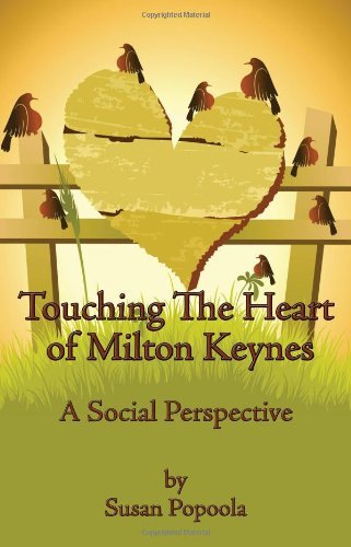 Cover for Susan Popoola · Touching the Heart of Milton Keynes: a Social Perspective (Paperback Book) (2008)