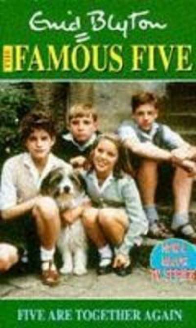 Cover for Enid Blyton · Famous Five: Five Are Together Again: Book 21 - Famous Five (Paperback Bog) (2017)